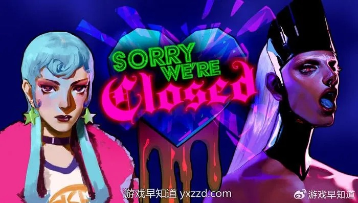 《Sorry We’re Closed》惊悚来袭!亚洲玩家惊呼:Switch & PS主机不容错过! 《Sorry We’re Closed》惊悚来袭!亚洲玩家惊呼:Switch & PS主机不容错过!