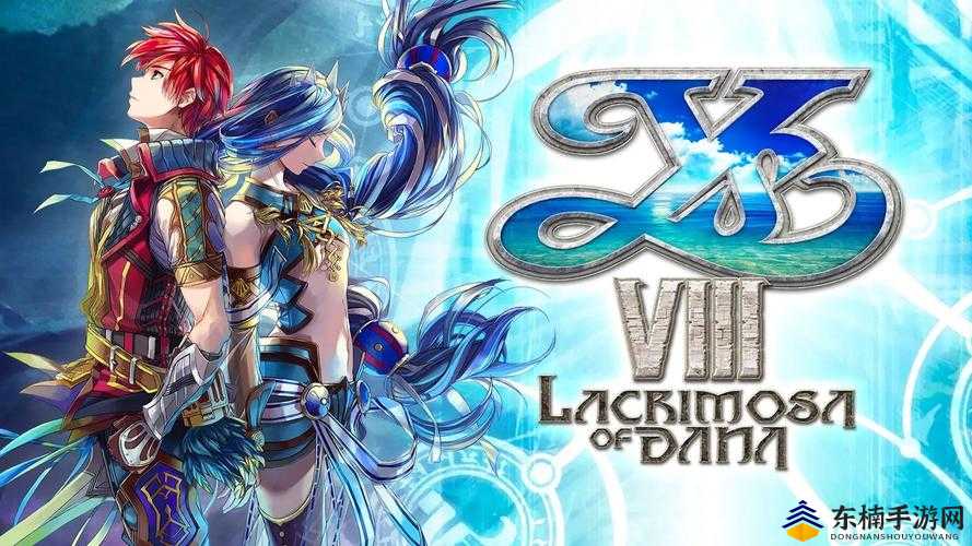 2026实测伊苏7PC版属于什么类型？入坑必看配置要求、隐藏玩法攻略